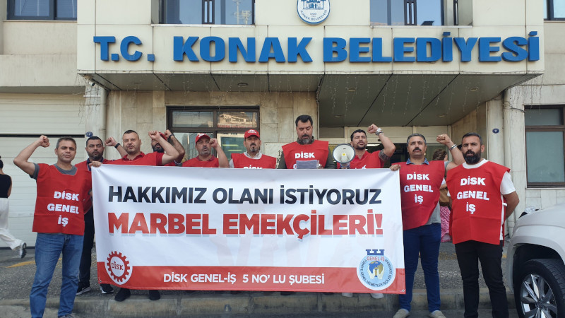Konak Belediyesi içileri: Hakkmz olan istiyoruz